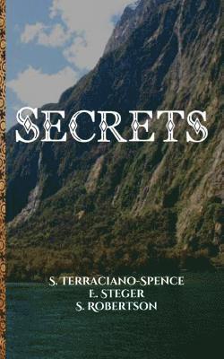 E. Steger, S. Robertson - Secrets, Häftad