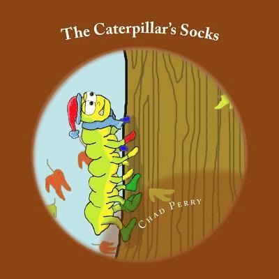 Chad Perry - The Caterpillar's Socks, Häftad. Tillgänglighet: Lägg i varukorg