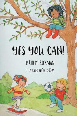 Cheryl Rickman - Yes You Can!, Häftad. Tillgänglighet: Lägg i varukorg
