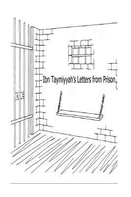 Ibn Taymiyyah - Ibn Taymiyyah's Letters from Prison, Häftad. Tillgänglighet: Lägg i varukorg