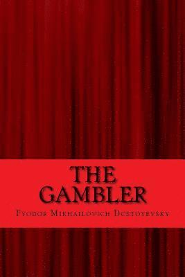 Fyodor Mikhailovich Dostoyevsky - The gambler, Häftad. Tillgänglighet: Lägg i varukorg