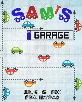 Julie G. Fox - Sam's Garage, Häftad