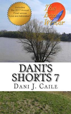 Dani J. Caile - Dani's Shorts 7, Häftad