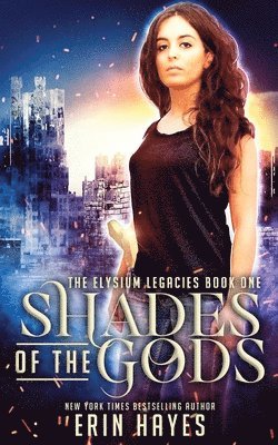Erin Hayes - Shades of the Gods, Häftad. Tillgänglighet: Lägg i varukorg