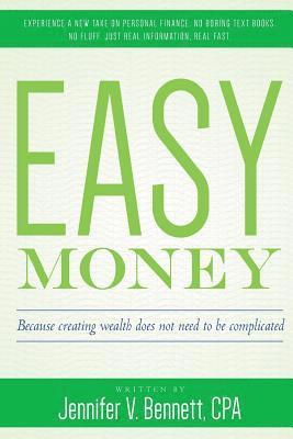 Jennifer Bennett - Easy Money, Häftad
