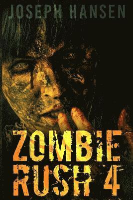 Joseph Hansen - Zombie Rush 4, Häftad. Tillgänglighet: Lägg i varukorg