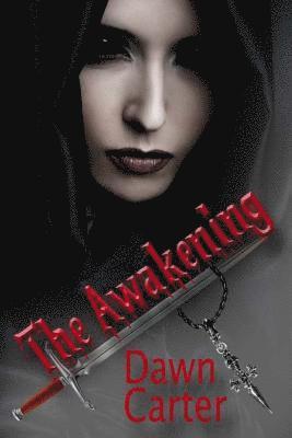 Dawn Carter - The Awakening, Häftad. Tillgänglighet: Lägg i varukorg