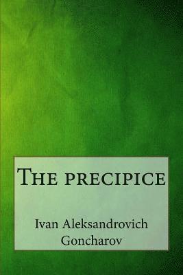 Ivan Aleksandrovich Goncharov - The precipice, Häftad. Tillgänglighet: Lägg i varukorg