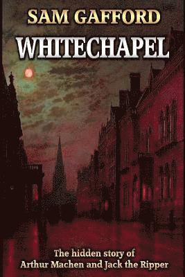 Sam Gafford - Whitechapel, Häftad
