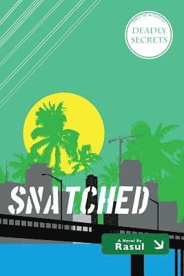 Rodney Miller, Rasul - Snatched, Häftad. Tillgänglighet: Lägg i varukorg