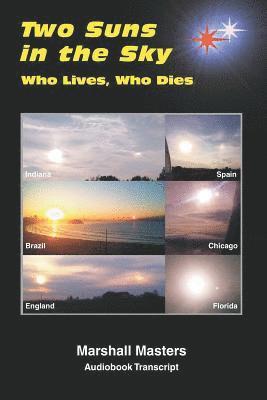 Marshall Masters - Two Suns in the Sky: Who Lives, Who Dies, Häftad. Tillgänglighet: Lägg i varukorg
