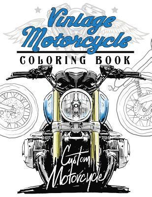 Mindfulness Coloring Artist - Vintage motercycle Coloring Book: Motorcycles Design to Color and Quote for Biker Coloring, Häftad. Tillgänglighet: Lägg i varukorg