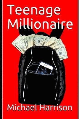 Michael Harrison - Teenage Millionaire, Häftad