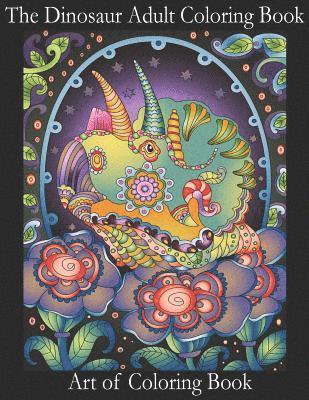 Art of Coloringbook - The Dinosaur Adult Coloring Book: Relieve Stress and Anxiety While You Color Thunder Lizards, Häftad. Tillgänglighet: Lägg i varukorg