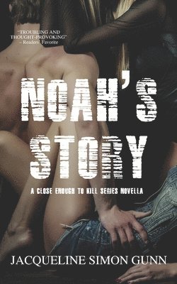 Jacqueline Simon Gunn - Noah's Story, Häftad. Tillgänglighet: Lägg i varukorg