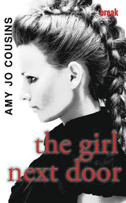 Amy Jo Cousins - The Girl Next Door, Häftad. Tillgänglighet: Lägg i varukorg
