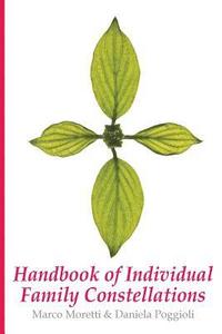 Handbook of Individual Family Constellations