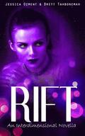 Rift: An Interdimensional Novella
