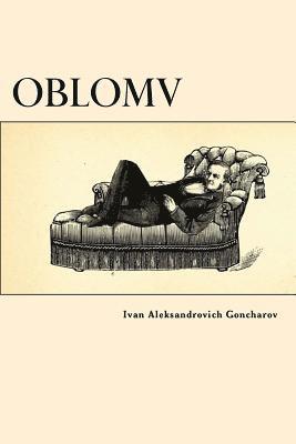 Ivan Aleksandrovich Goncharov - Oblomov, Häftad. Tillgänglighet: Lägg i varukorg