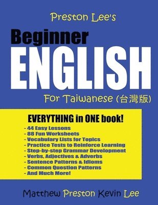 Matthew Preston, Kevin Lee - Preston Lee's Beginner English For Taiwanese, Häftad