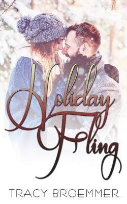 Tracy Broemmer - Holiday Fling, Häftad. Tillgänglighet: Lägg i varukorg