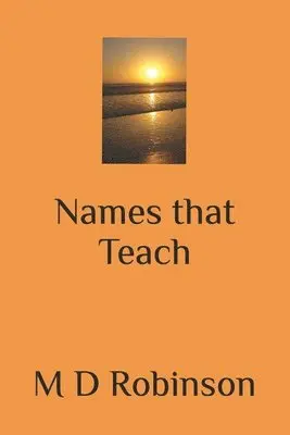 Robinson - Names that Teach, Häftad. Tillgänglighet: Lägg i varukorg