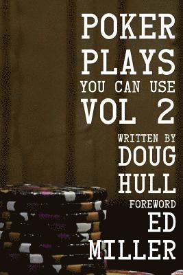 Doug Hull - Poker Plays You Can Use Volume 2, Häftad. Tillgänglighet: Lägg i varukorg