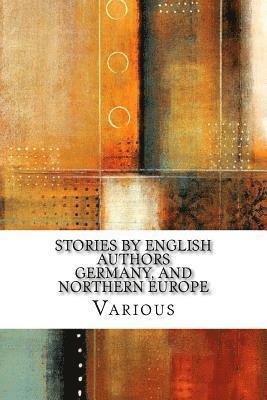 Beatrice Harraden, Ouida - Stories by English Authors Germany, and Northern Europe, Häftad. Tillgänglighet: Lägg i varukorg