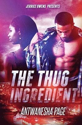 Jerrice Owens - The Thug Ingredient, Häftad. Tillgänglighet: Lägg i varukorg