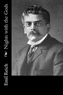 Emil Reich - Nights with the Gods, Häftad. Tillgänglighet: Lägg i varukorg
