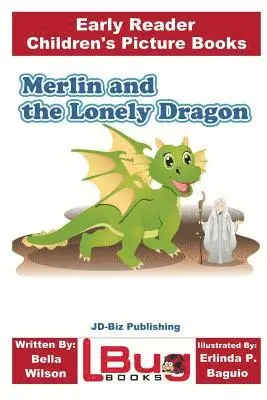 John Davidson - Merlin and the Lonely Dragon - Early Reader - Children's Picture Books, Häftad. Tillgänglighet: Lägg i varukorg
