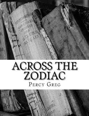 Percy Greg - Across the Zodiac, Häftad