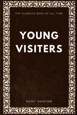 Daisy Ashford - The Young Visiters, Häftad. Tillgänglighet: Lägg i varukorg