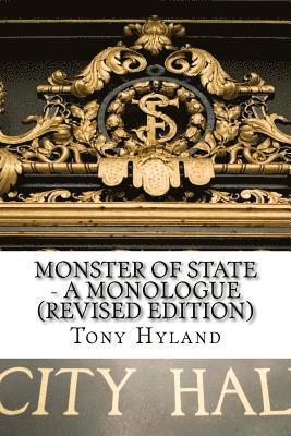 Tony Hyland - Monster of State: A Monologue, Häftad. Tillgänglighet: Lägg i varukorg