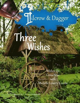 A. Marie Silver, Michelle Lowery Combs - Pilcrow & Dagger: May/June 2017 issue - Three Wishes, Häftad. Tillgänglighet: Lägg i varukorg
