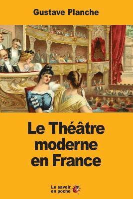 Gustave Planche - Le Théâtre moderne en France, Häftad. Tillgänglighet: Lägg i varukorg