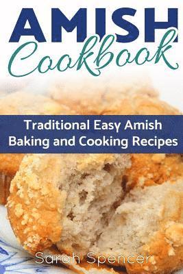 Sarah Spencer - Amish CookBook, Häftad