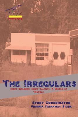 Anthony Stark, Krista Michelle - The Irregulars, Häftad