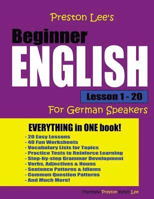 Matthew Preston, Kevin Lee - Preston Lee's Beginner English Lesson 1 - 20 For German Speakers, Häftad