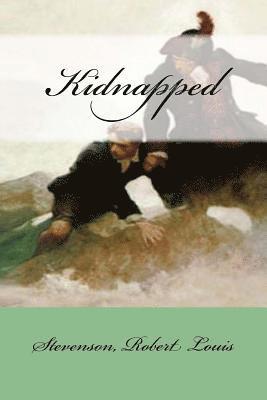 Stevenson Robert Louis, Mybook - Kidnapped, Häftad. Tillgänglighet: Lägg i varukorg