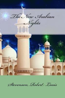 Stevenson Robert Louis, Mybook - The New Arabian Nights, Häftad. Tillgänglighet: Lägg i varukorg