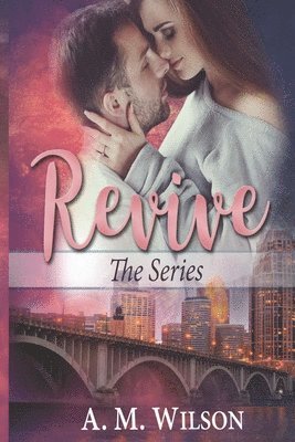 A. M. Wilson - Revive: The Series, Häftad. Tillgänglighet: Lägg i varukorg