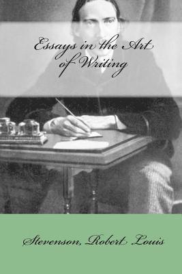 Stevenson Robert Louis, Mybook - Essays in the Art of Writing, Häftad. Tillgänglighet: Lägg i varukorg