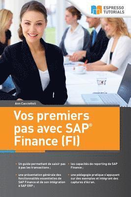 Ann Cacciottoli - Vos premiers pas avec SAP Finance (FI), Häftad. Tillgänglighet: Lägg i varukorg