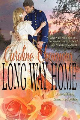 Caroline Clemmons - Long Way Home, Häftad
