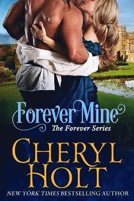 Cheryl Holt - Forever Mine, Häftad. Tillgänglighet: Lägg i varukorg