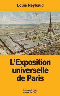 Louis Reybaud - L'Exposition universelle de Paris, Häftad. Tillgänglighet: Lägg i varukorg