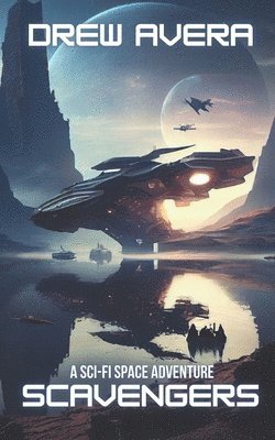 Drew Avera - Scavengers, Häftad