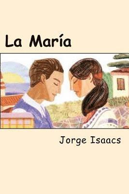 Jorge Isaacs - La María, Häftad