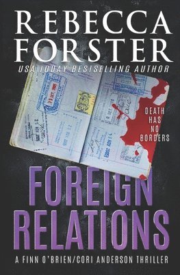 Rebecca Forster - Foreign Relations, Häftad